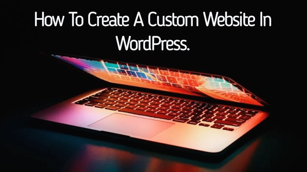 custom website in WordPress