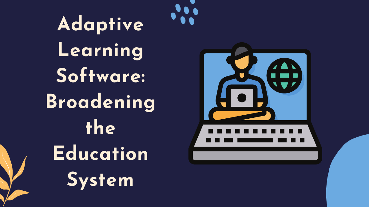 Adaptive Learning Software