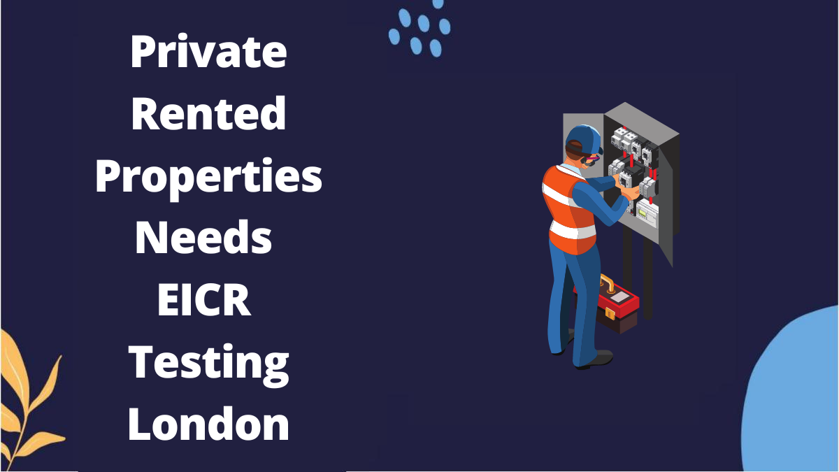 EICR Testing London