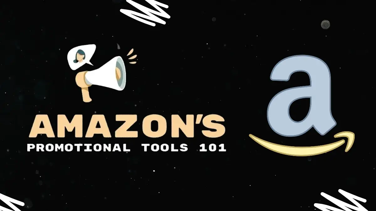Amazon's Promotional Tools